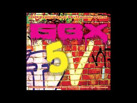 GBXperience Anthems Vol 5 - Full Album