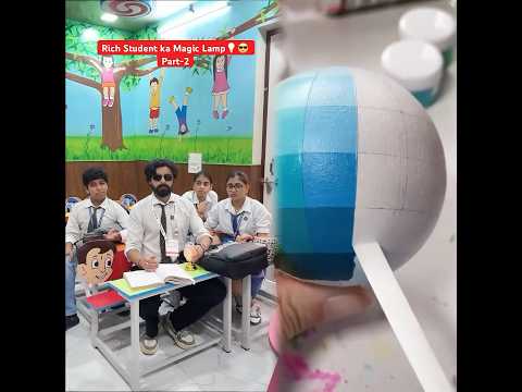 Rich Student ka Magic Lamp💡😎 Part-2 #shorts #ytshorts #teratrigun #richstudent #magiclamp