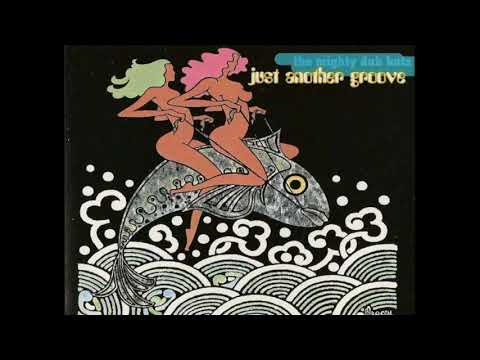 The Mighty Dub Katz - Just Another Groove (Lisa Marie Experience Remix)