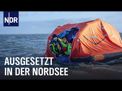 Härtetest Rettungsinsel: 24 Stunden auf offener See | Die Nordreportage | NDR Doku