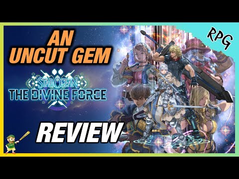 An Uncut Gem - Star Ocean: The Divine Force - REVIEW