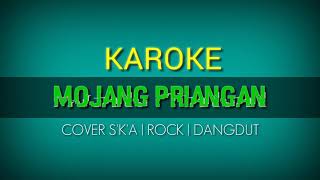Download lagu KAROKE LIRIK MOJANG PRIANGAN-NINING MEIDA Cover Versi S'K'A Rock Dangdut mp3