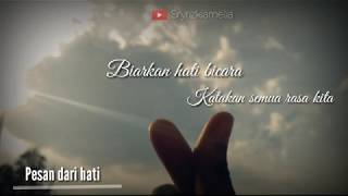 Download lagu Story wa pesan dari hati mp3