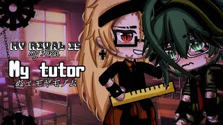 Download lagu ♡My Rival is My Tutor♡|| BL || Gay || GLMM || Original || Gacha Club || Gacha Life mp3