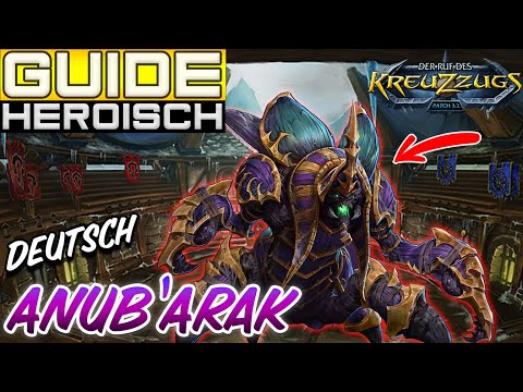 PDOK - Anub'Arak Bossguide Heroic (Deutsch)