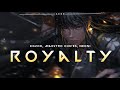 Egzod & Maestro Chives ft. Neoni - Royalty [perfect slowed + reverb + bass boosted]