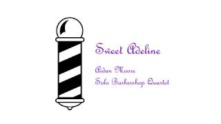 Sweet Adeline - Barbershop Quartet