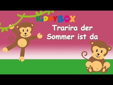 Trarira der Sommer der ist da - Kinderlieder zum Mitsingen - (KIDDYBOX.TV)