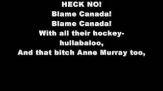 Blame Canada-South Park Lyrics