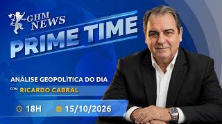 Prime Time GHM de 15/10/26, as principais notícias nacionais e internacionais desta tarde!!!