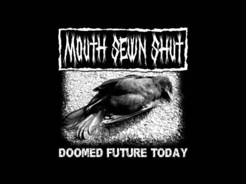 Mouth Sewn Shut - When Is It Going To End