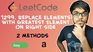 YouTube video 'LeetCode - 1299 Replace Elements with Greatest Element on Right Side | Arrays Card'