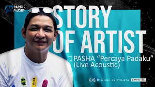 Pasha - Percaya Padaku (Live Acoustic)