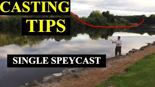 Traditional Single Spey cast Technique for Instruction
