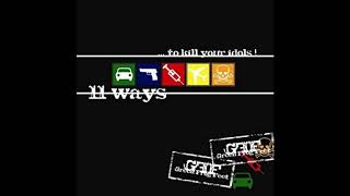 Green.Frog.Feet - 11 Ways... to Kill Your Idols ! (Full Album)