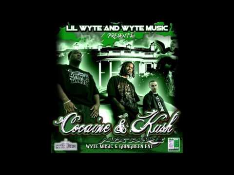 Cocaine and Kush by Lil Wyte [Full Mixtape]
