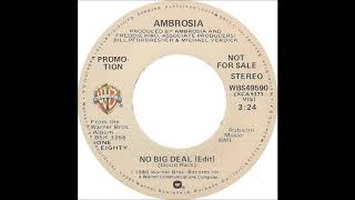 Ambrosia - No Big Deal (1980)
