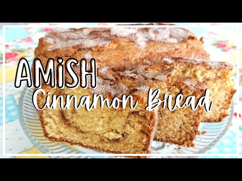 Amish Cinnamon Bread | Coffee Cake Bread | Cinnamon Quick Bread Recipe