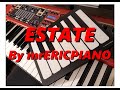 Estate "un été" arrangement piano solo Eric ...
