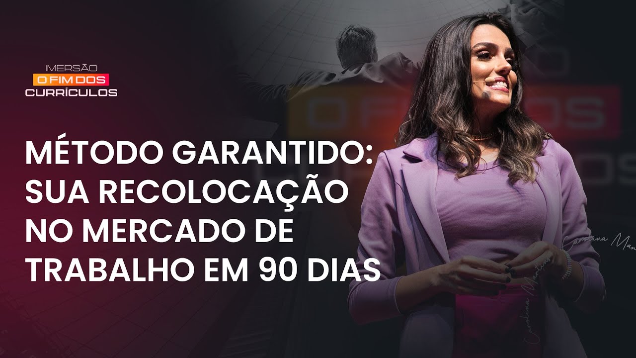 MÉTODO GARANTIDO  SUA RECOLOCAÇÃO NO MERCADO DE TRABALHO EM ATÉ 90 DIAS! #DESEMPREGADO