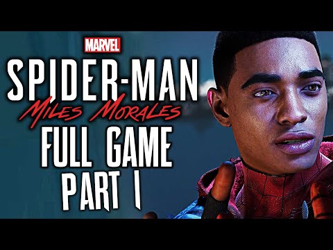 MILES MORALES FULL GAME WALKTHROUGH Part 1 (Main Story Gameplay) Marvel’s Spider-Man: Miles Morales