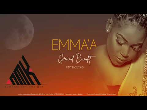Instru EMMA'A feat EBOLOKO GRAND BANDIT