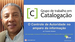 O Controle de Autoridade no amparo da informação