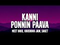 Meet Bros Khushboo Jain Saket Baby Doll Malayalam Lyrics Kanni Ponnin Paava Ival
