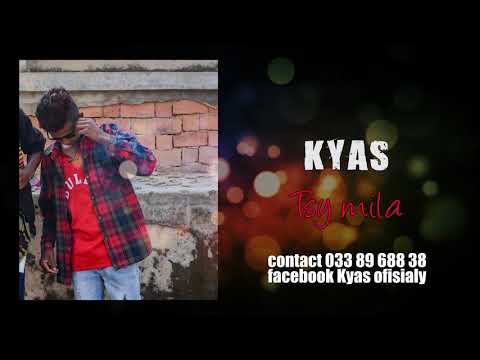 KYAS - Tsy mila (Audio version)