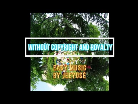 Easy music by Jeeyosè (without coyright and royalty)
