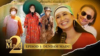 Download lagu Dendam Madu | The Maid 2 - Episod 1 mp3