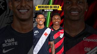 Giro rápido pelo mercado da bola atualizado 18/09/2026! #vasco #athleticopr #mercadodabola #fut