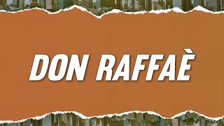 Fabrizio De André - Don Raffaè (Testo)