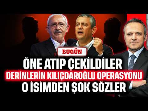 Öne atıp çekildiler! Derinlerin Kılıçdaroğlu operasyonu. O isimden şok sözler | BUGÜN