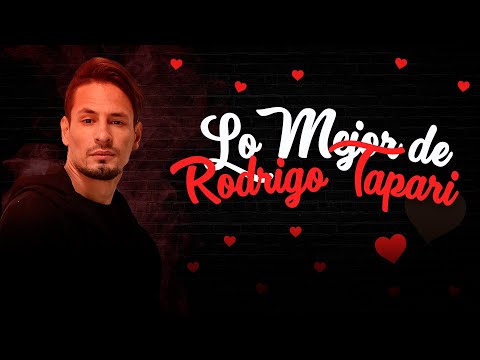 LO MEJOR DE Rodrigo Tapari - ENGANCHADOS GRANDES ÉXITOS ROMÁNTICA