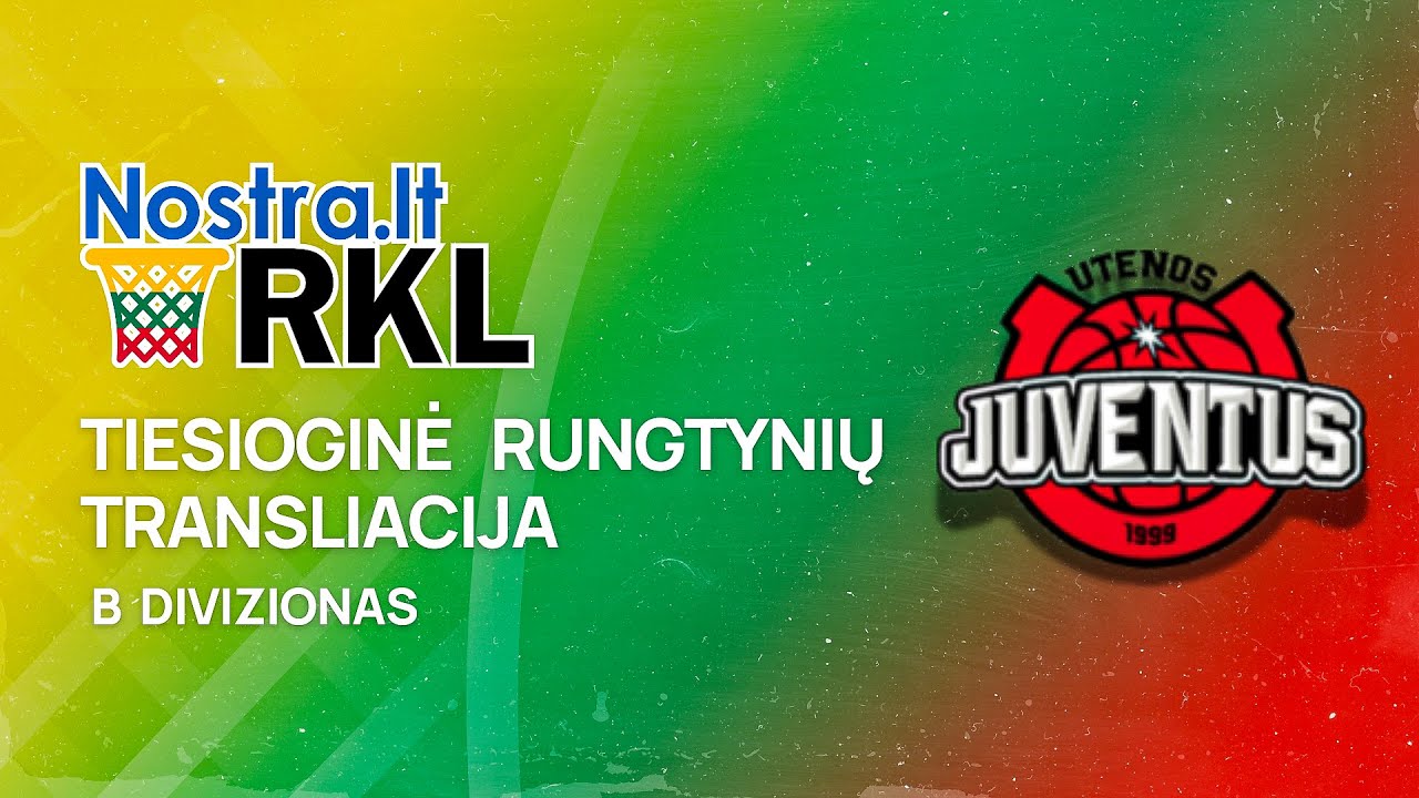 Nostra.lt-RKL B diviziono atkrintamųjų rungtynės: Dauniškio prekyba-Juventus - Gargždų Gargždai-SC