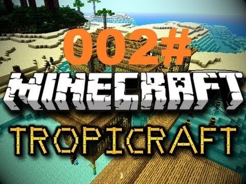 Lets Play Tropicraft [Deutsch/HD+] 02# Grundausrüstung
