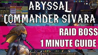 Abyssal Commander Sivara - Eternal Palace Raid Boss 1 Minute Guide
