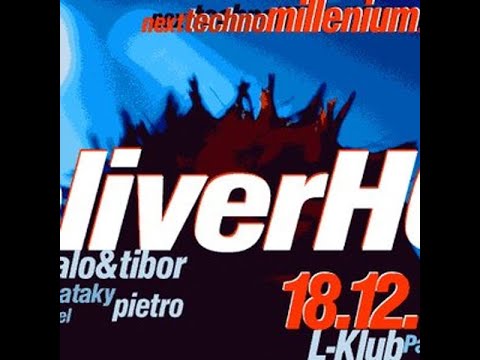 OLIVER HO. NEXT TECHNO MILLENIUM. L-KLUB (BOLEVEC, CHEQUIA) 18/12/1999. ONLYTEKNO COLLECTION 760