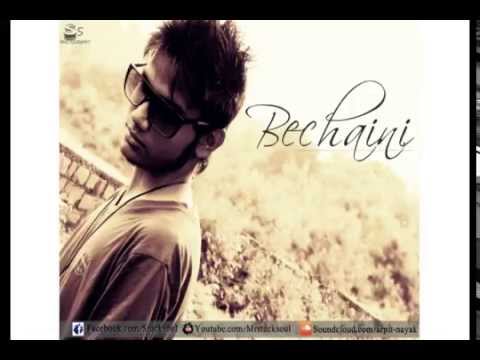 Arpit Nayak Bechaini - Arpit Nayak