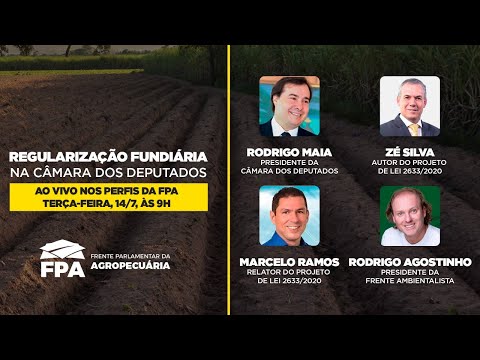 Regularização Fundiária na Câmara dos Deputados