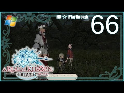 FINAL FANTASY XIV：A Realm Reborn (PC) - Pt.66 【Female Miqo'te】