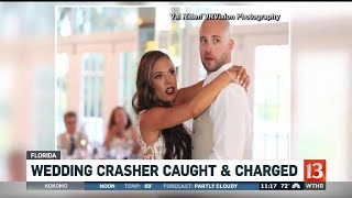 Wedding Crasher Caught and Charged