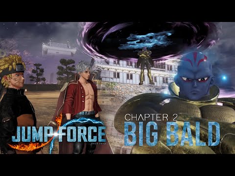 JUMP FORCE - Story Mode Chapter 2 - The Big Bad - HD 60fps Walkthrough Gameplay - No Commentary