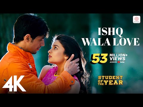 Ishq Wala Love | SOTY | Alia Bhatt, Sidharth Malhotra, Varun Dhawan | Neeti Mohan | 4K