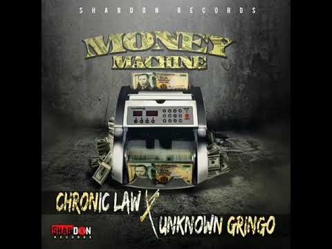Chronic Law ft Unknow Gringo-Money Machine 2018