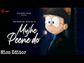 Mujhe Peene Do Darshan Raval Animated Nobita Shizuka Sad Song Miss Editor
