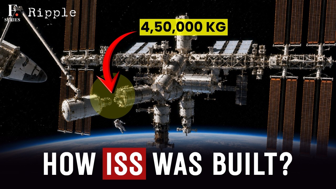 How ISS Was Built In Space | Secret Behind International Space Station | Firstpost Ripple