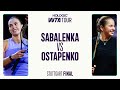 Aryna Sabalenka Vs Jelena Ostapenko 2025 Stuttgart Final WTA Match Highlights