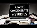 How to Concentrate on Studies? By Sandeep Maheshwari I Hindi